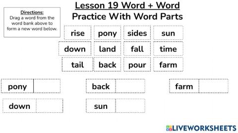 Lesson 19 Word + Word Practice With Word Parts