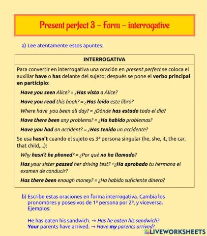 Present perfect 3 - interrogative