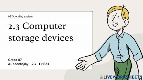 Computer storage devices