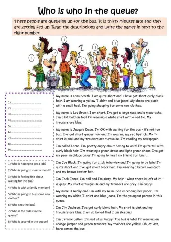 Who is who in the queue?