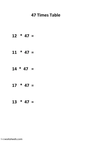 47 Times table