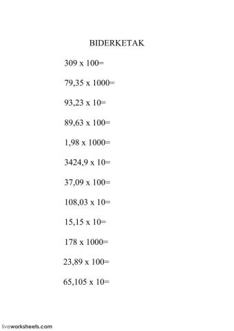 Biderketak x10, x100, x1000