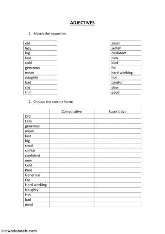 Adjectives - Comparatives - Superlatives