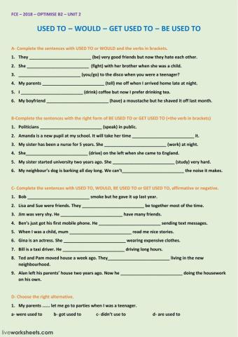 FCE - REVISION - USED TO-WOULD, GET USED TO-BE USED TO