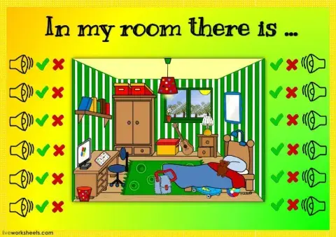 In my room there is ...