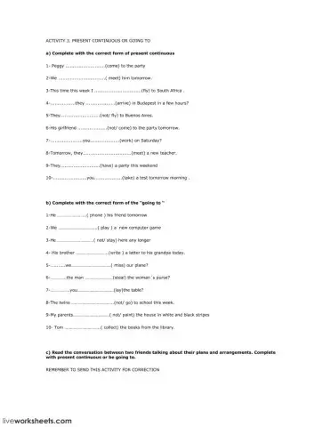 Future going to or present continuous