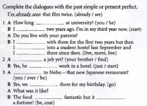 Present Perfect and Past Simple
