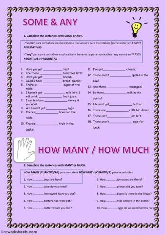 Some, any, much, many, a lot of, how many, how much