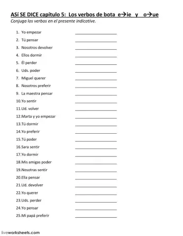 Unos Verbos de Bota e--ie   y o--ue
