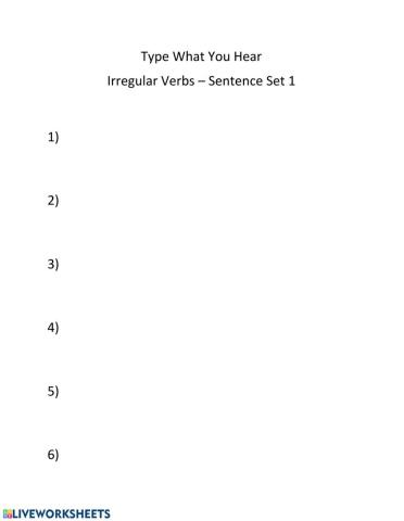 Irregular Verbs Sentence Set 1