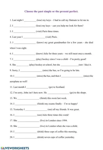 Present Perfect and Past Simple