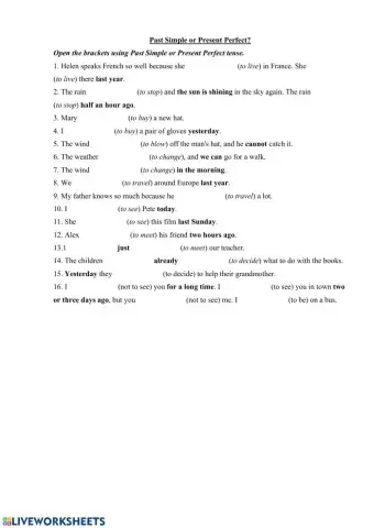 Past Simple or Present Perfect?