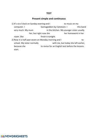 Test - Present simple and continuous