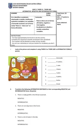 There is-there are affirmative, negative and interrogative forms.