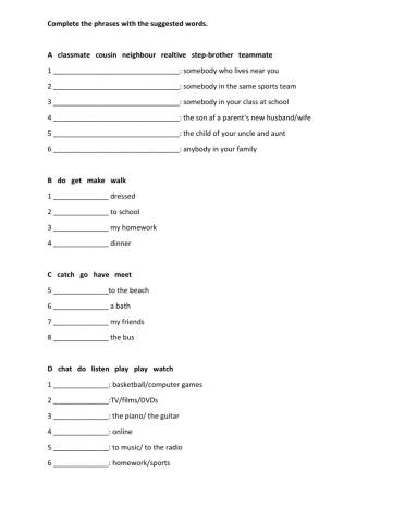 Complete phrases with the verbs