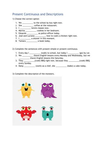 Present continuous and body description