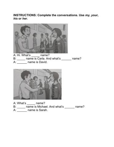 Possessives my, your, his, her