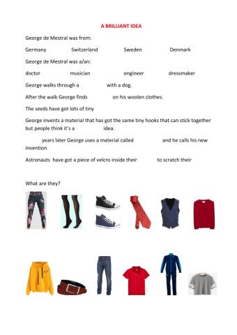 A brilliant  idea and clothes