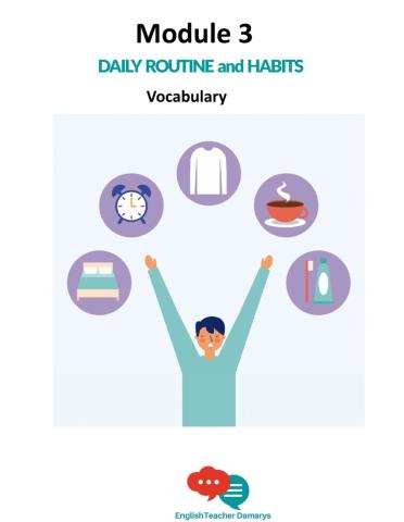 Daily routine and habits