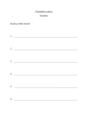 Täishääliku pikkus. Kontrolliv etteütlus.