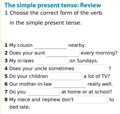The simple present tense: Review 1