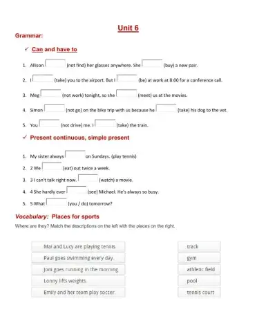 Can and Have to - Simple Present or Present Continuous