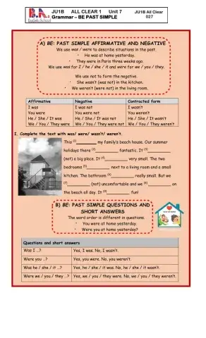 JU1B UNIT 7 GRAMMAR - TO BE PAST TENSE