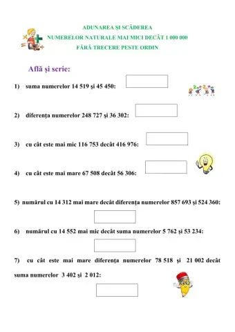 Adunarea și scăderea numerelor naturale mai mici decât 1 000 000 fără trecere peste ordin
