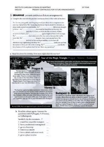 Presente continuous for future arrangements