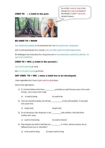 Used to -Be used to-Get used to