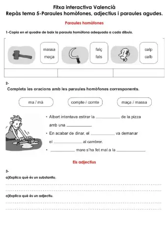 Repàs T5 Valencià (homòfones, adjectius i agudes)
