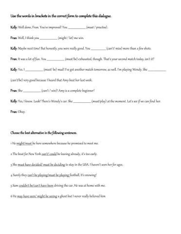 Modals for certainty and possibility