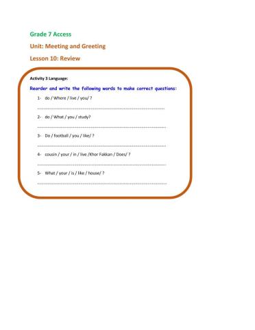 Grade 7 Access-Meeting & Greeting-Lesson 10-Reorder words