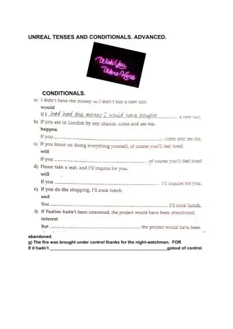 Conditionals and Unreal tenses Advanced.