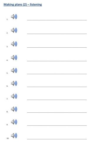 Making plans - no (listening)