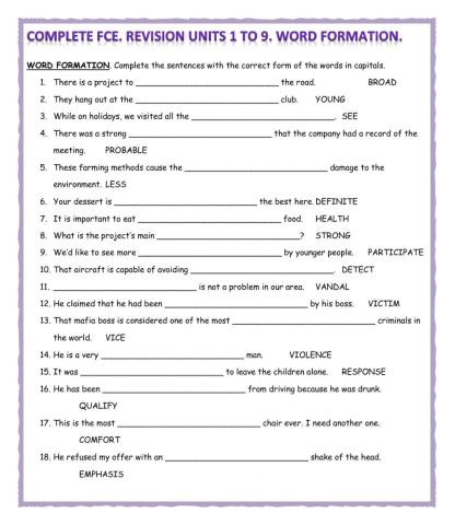 Complete FCE. Revision units 1 to 9. Word Formation.