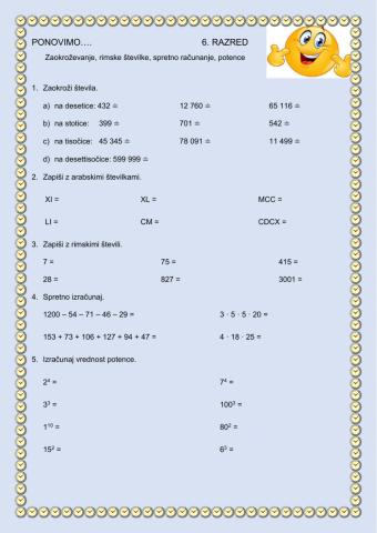 Zaokroževanje, rimske številke, spretno računanje, potence