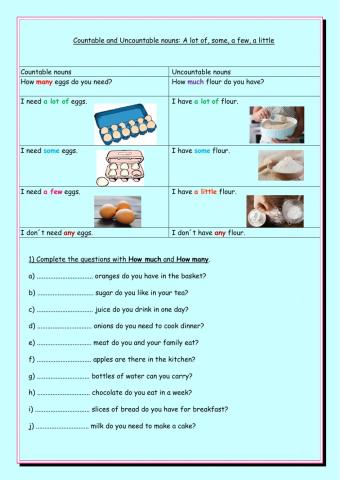 Quantifiers: A lot of, a few, a little, any