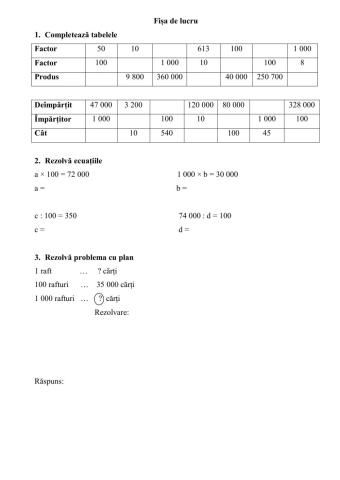 Înmulțirea - împărțireacu 10, 100, 1 000