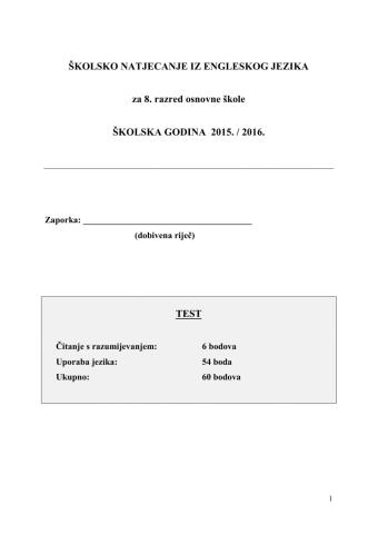 ŠKOLSKO NATJECANJE IZ ENGLESKOG JEZIKA za 8. razred osnovne škole ŠKOLSKA GODINA 2015. - 2016.