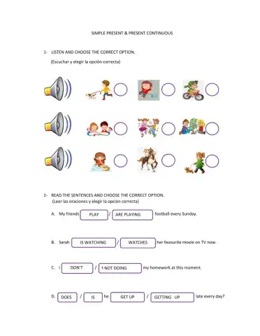 Simple Present & Present Continuous