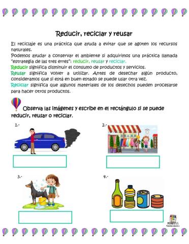 Reducir, reusar y reciclar