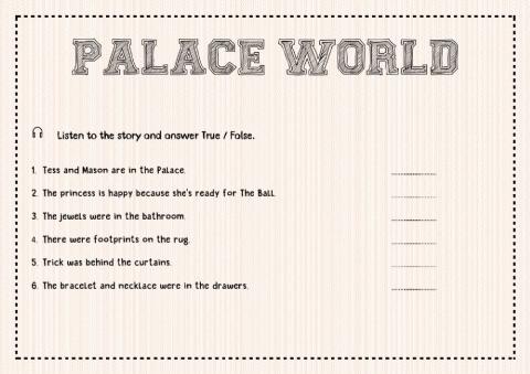 Palace World-True-false
