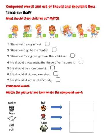 Compound Words and Use of Should Quiz Sebastian Skaff