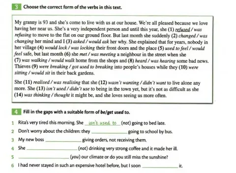 Used to or get used to