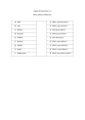 Wh questions . Name, age, address. English File 1. 1 C