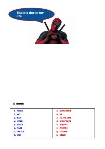 Present Simple- A day in the life of Deadpool