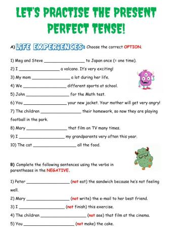 LET'S PRACTISE THE PRESENT PERFECT TENSE!