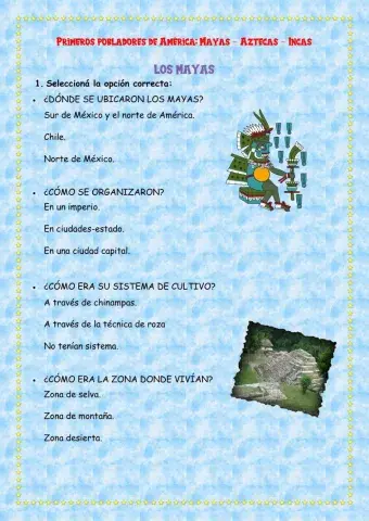 Incas, Mayas y Aztecas