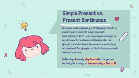 Simple Present vs Present Continuous
